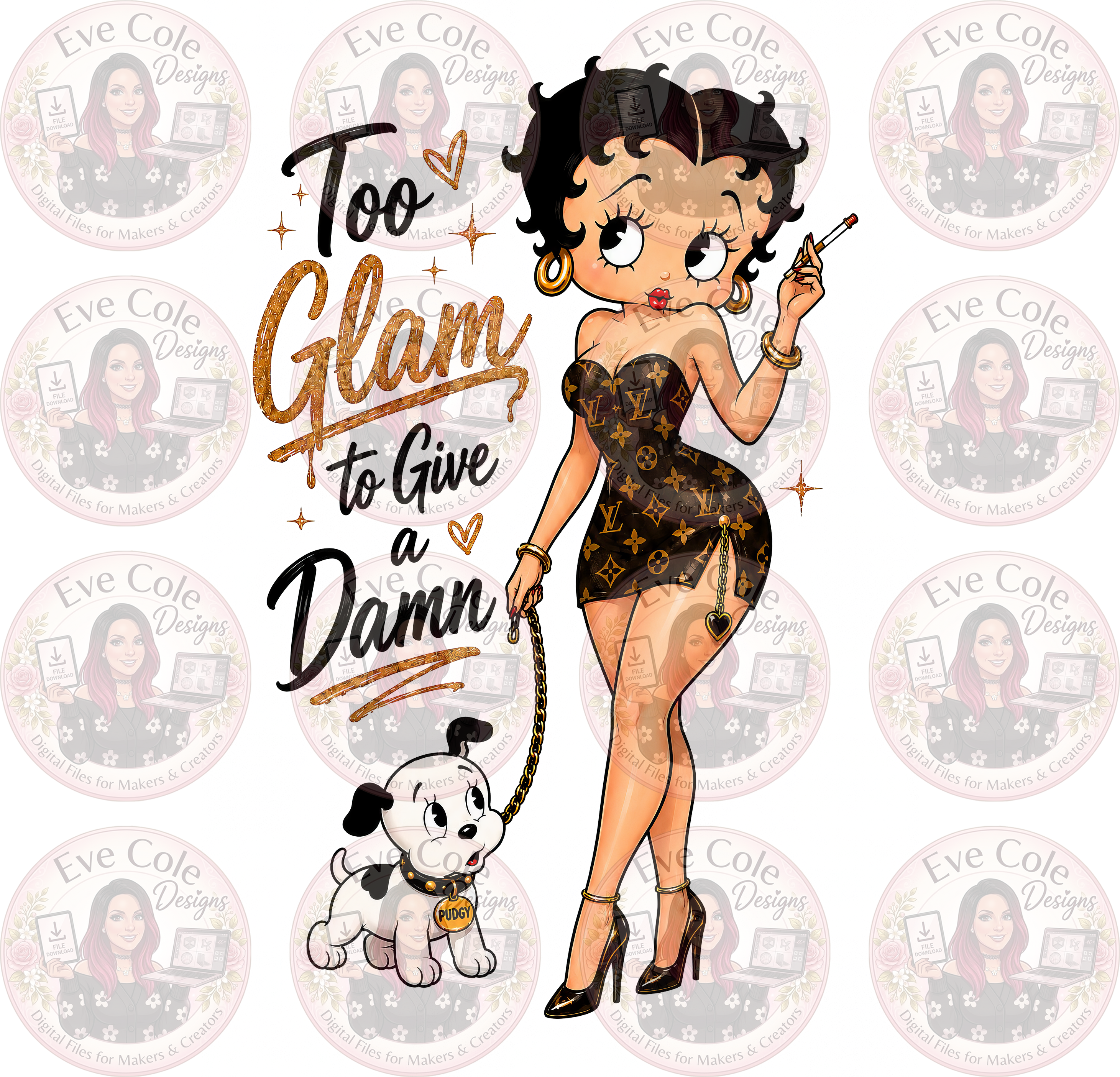 Too Glam to Give a Damn Digital PNG Design